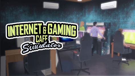 Internet and Gaming Cafe Simulator ️ Play on CrazyGames.